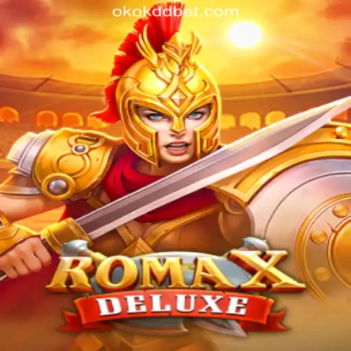 RomaXDeluxe: The Ultimate Gaming Experience with OKOKDD.COM Oficial Slots Brasil #1