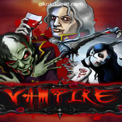 Exploring the Thrills of Vampire: The Ultimate Slot Experience at OKOKDD.COM Official Slots Brasil #1